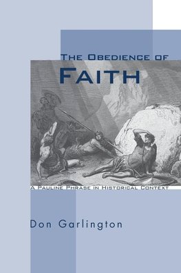 The Obedience of Faith