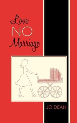 Love No Marriage