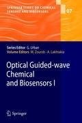 Optical Guided-wave Chemical and Biosensors I