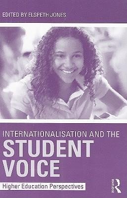 Jones, E: Internationalisation and the Student Voice