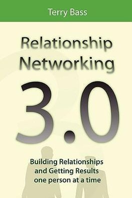 Relationship Networking 3.0