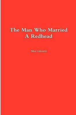 The Man Who Married A Redhead