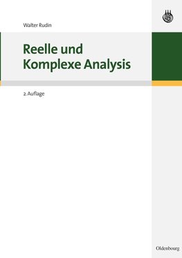 Reelle und Komplexe Analysis