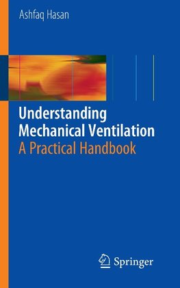 Understanding Mechanical Ventilation