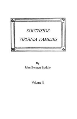 Southside Virginia Families, Volume II