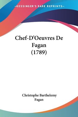 Chef-D'Oeuvres De Fagan (1789)