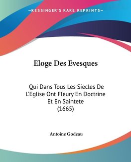 Eloge Des Evesques