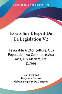 Essais Sur L'Esprit De La Legislation V2