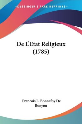 De L'Etat Religieux (1785)