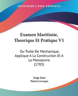 Examen Maritimie, Theorique Et Pratique V1