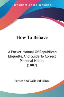 How To Behave