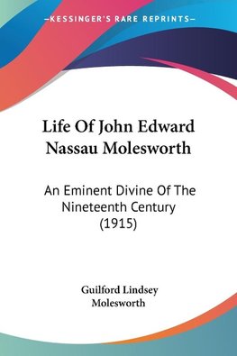 Life Of John Edward Nassau Molesworth