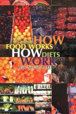 How Food Works / How Diets Work