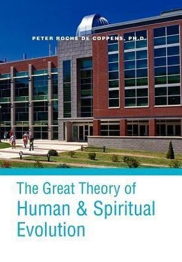 The Great Theory of Human & Spiritual Revolution