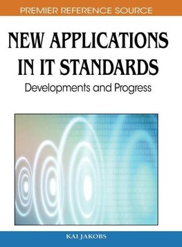 New Applications in IT Standards