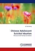 Chinese Adolescent Suicidal Ideation