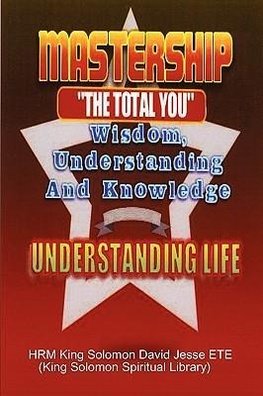 MASTERSHIP AND THE UNDERSTANDING OF LIFE