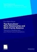 Top Executives' Work Relationship and Work-Family Balance