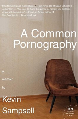 Common Pornography, A