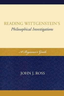 Reading Wittgenstein's Philosophical Investigations