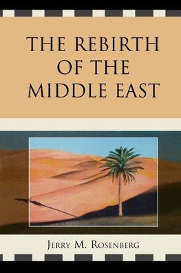 Rebirth of the Middle East