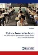 China's Proletarian Myth