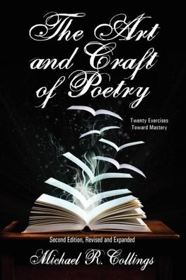 The Art and Craft of Poetry