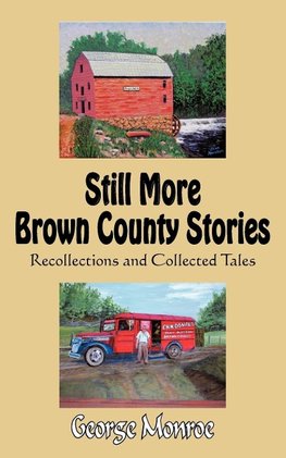 Still More Brown County Stories