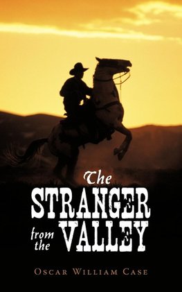 The Stranger from the Valley