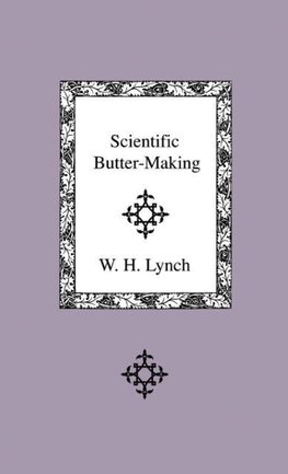 Scientific Butter-Making