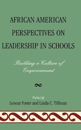 African American Perspectives on Leadership in Schools