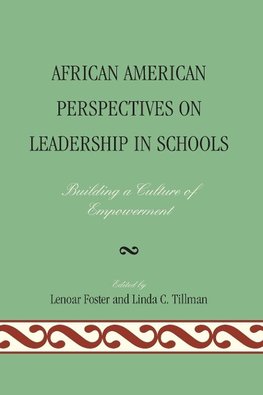 African American Perspectives on Leadership in Schools