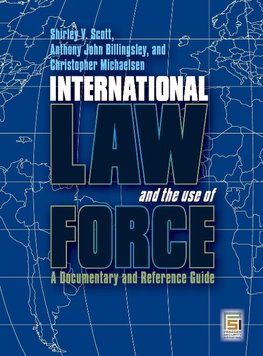 International Law and the Use of Force