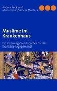 Muslime im Krankenhaus