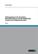 Stellungnahmen der Deutschen Bischofskonferenz und der Würzburger Synode zum Religionsunterricht