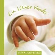 Ein kleines Wunder