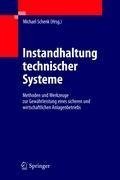 Instandhaltung technischer Systeme