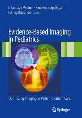 Evidence-Based Imaging in Pediatrics