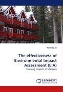 The effectiveness of Environmental Impact Assessment (EIA)