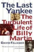 The Last Yankee