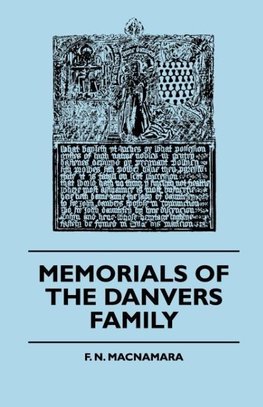 Memorials Of The Danvers Family