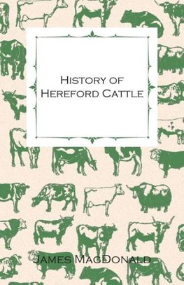 History of Hereford Cattle