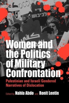 Women and the Politics of Military Confrontation