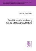 Qualitätskostenrechnung für die Stationäre Altenhilfe