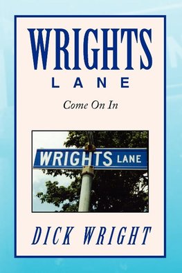 WRIGHTS LANE