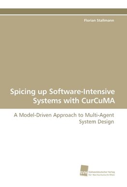 Spicing up Software-Intensive Systems with CurCuMA