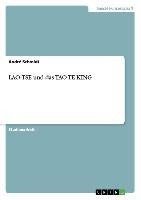 LAO-TSE und das TAO TE KING