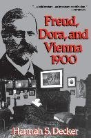 Freud, Dora, and Vienna 1900