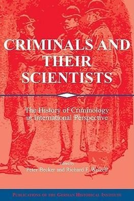 Criminals and Their Scientists