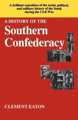 A History of the Southern Confederacy